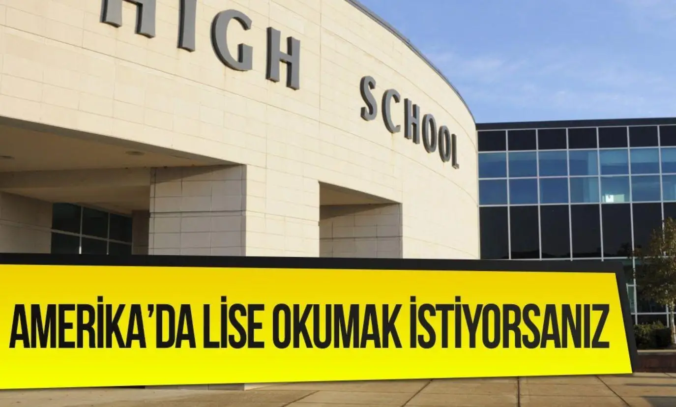 Amerika'da Lise Eğitimi, En Prestijli Lise Okulları, Ücretler ve Şartları - Kapsamlı Rehber