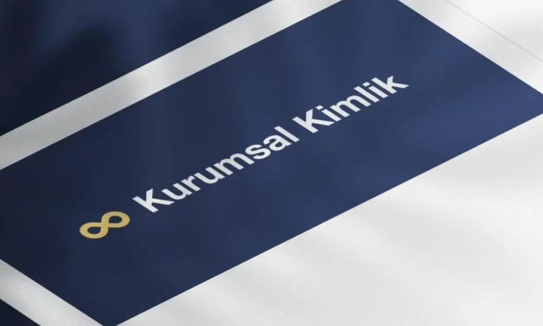 Kurumsal Kimlik Nedir? Kurumsal Kimlik Oluşturma Süreci