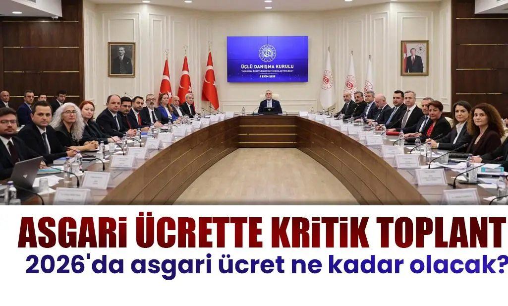 Asgari ücrette kritik toplantı: 2026'da kaç olacak?