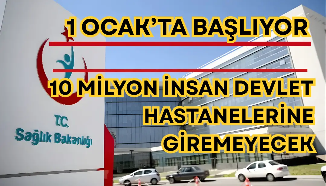 Sağlık sigortası olan dikkat: 1 Ocaktan itibaren hastanelere giremeyebilirsiniz!